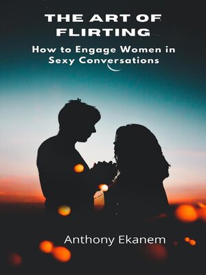 cover image of The Art of Flirting